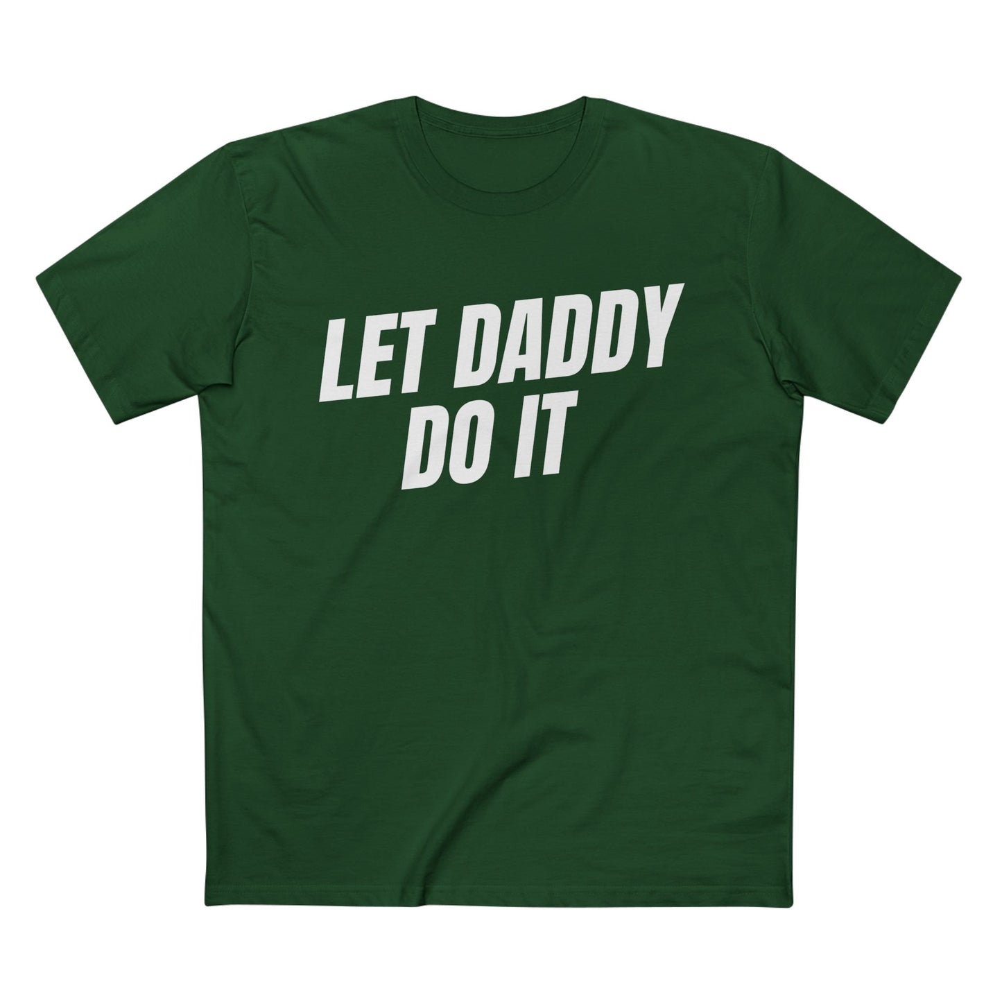 Let Daddy Do It