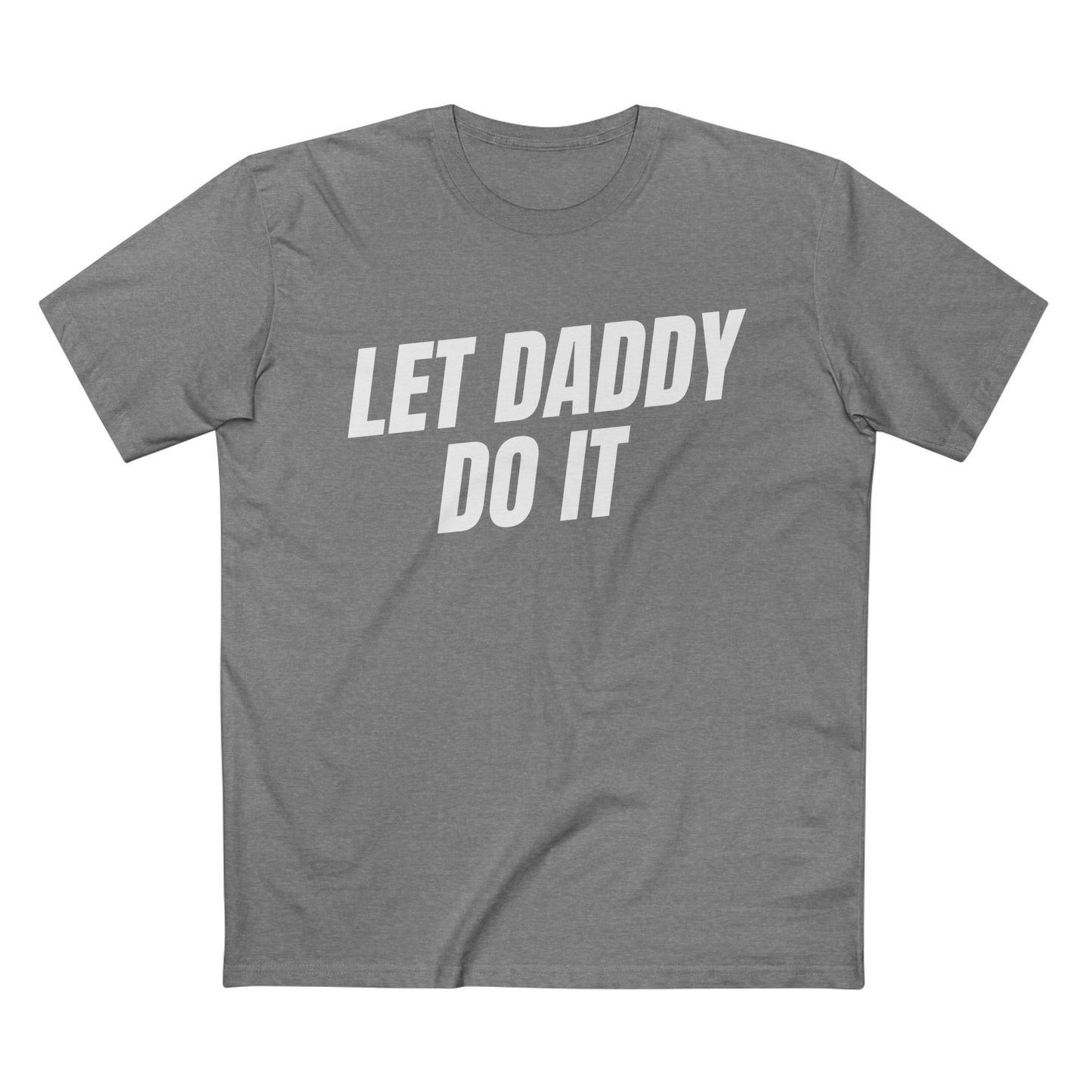 Let Daddy Do It