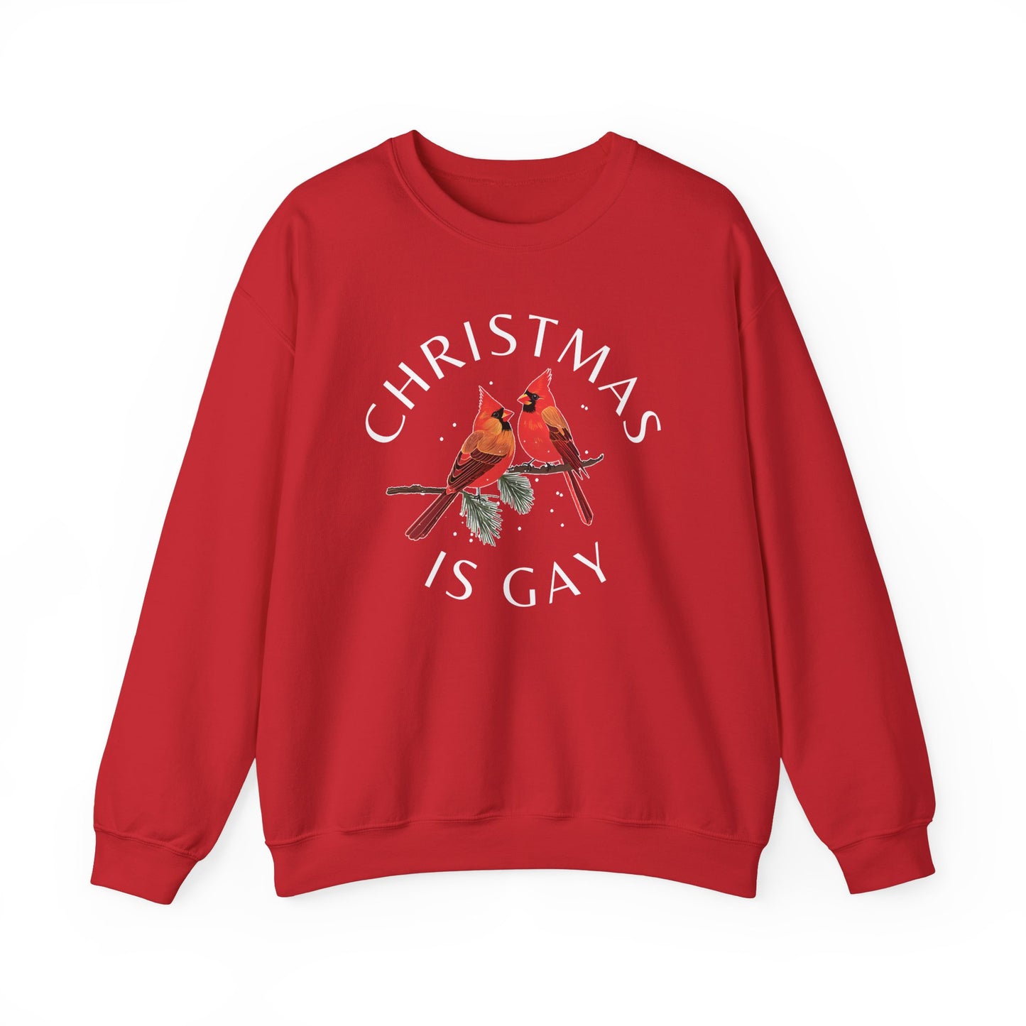 Christmas is Gay - Two Male Cardinals in Love - Sweatshirt