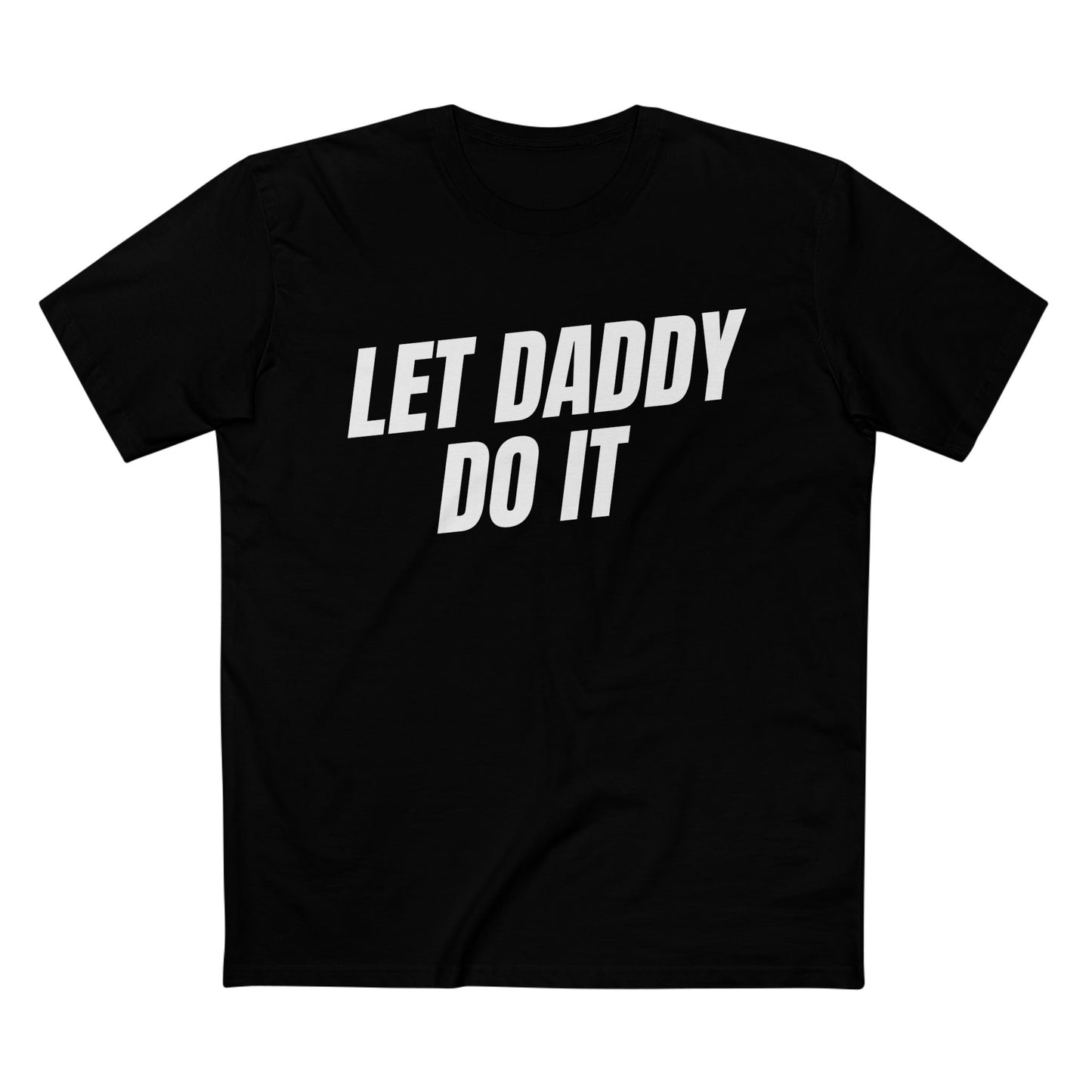 Let Daddy Do It