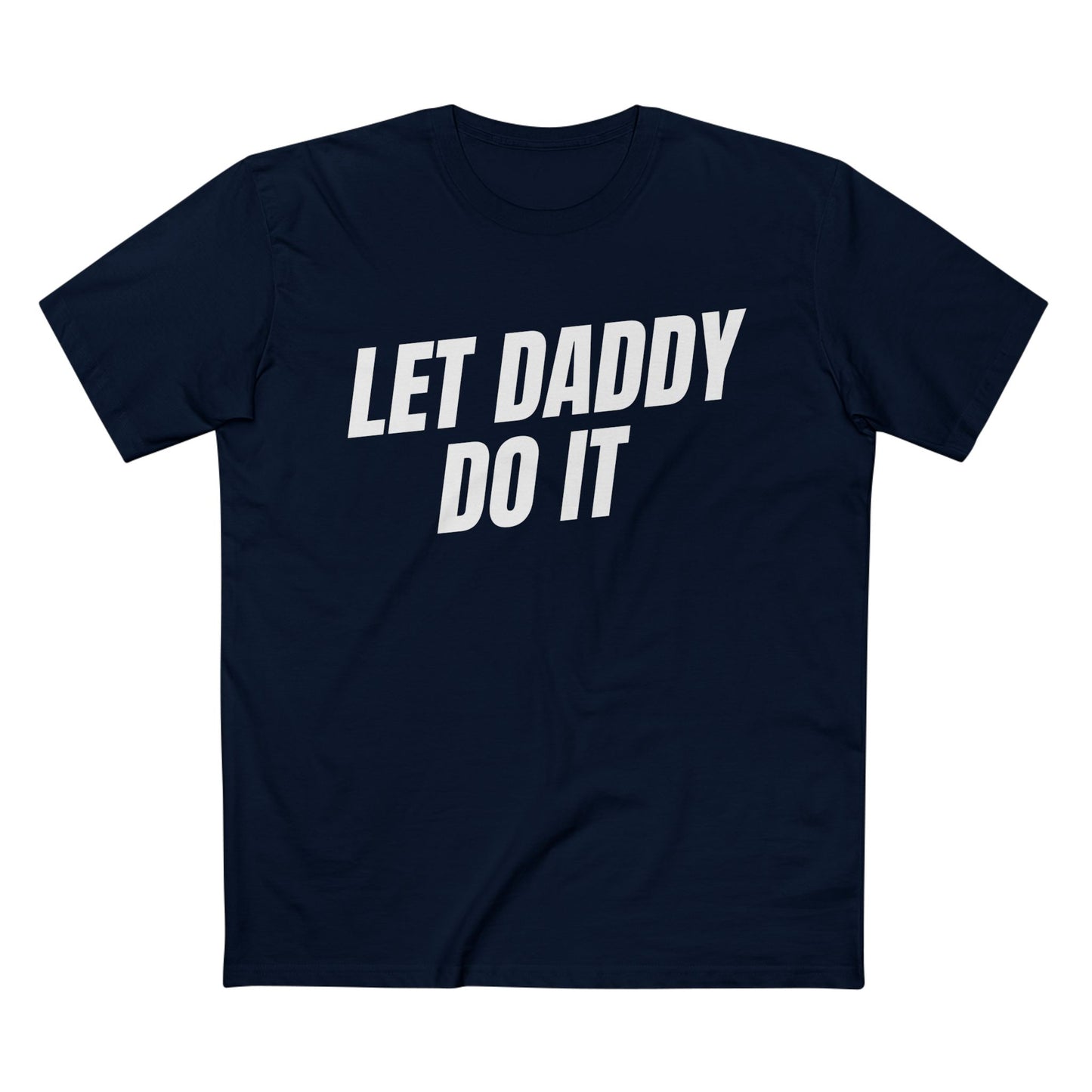 Let Daddy Do It