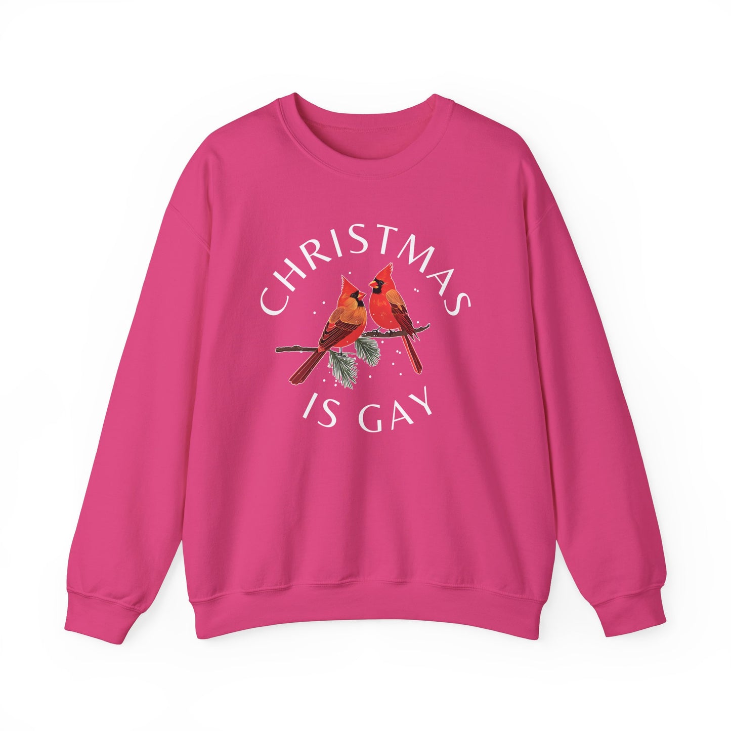 Christmas is Gay - Two Male Cardinals in Love - Sweatshirt