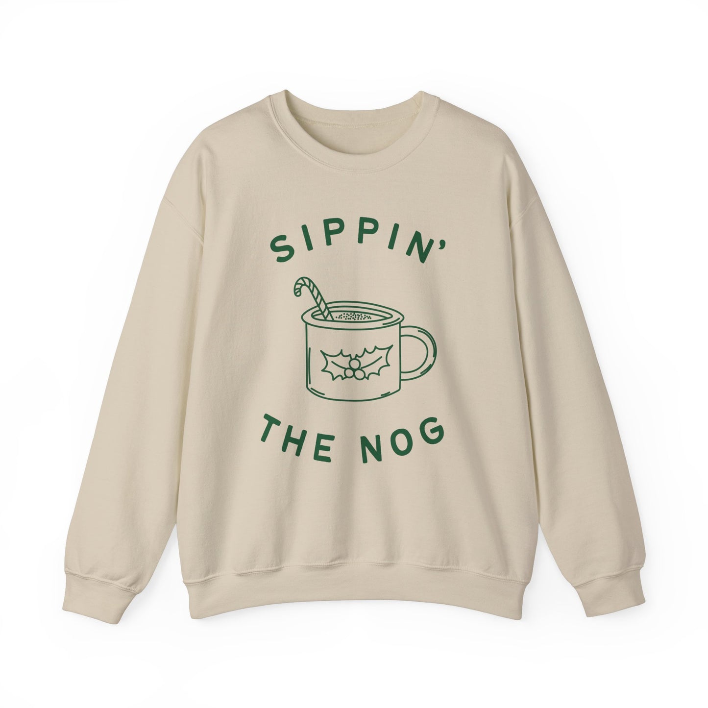 Sippin' the Nog - Sweatshirt