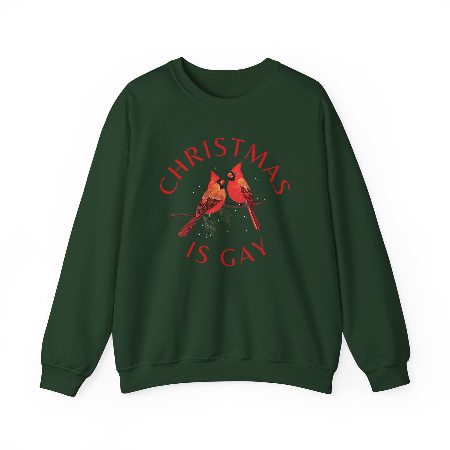 Christmas is Gay - Two Male Cardinals in Love - Sweatshirt